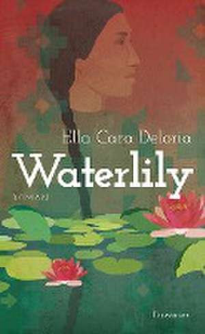 Waterlily de Ella Cara Deloria