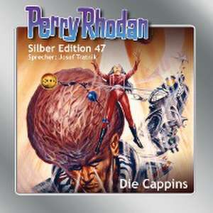 Perry Rhodan Silber Edition 47 - Die Cappins de H. G. Ewers