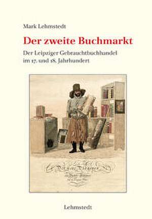 Der zweite Buchmarkt de Mark Lehmstedt