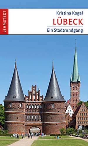 Lübeck de Kristina Kogel
