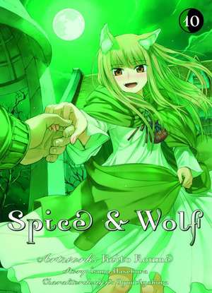 Spice & Wolf 10 de Isuna Hasekura