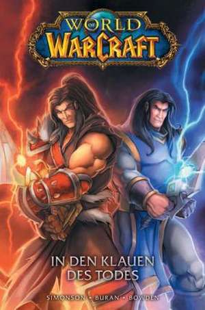 World of Warcraft - Graphic Novel 02 - In den Klauen des Todes de Walter Simonson