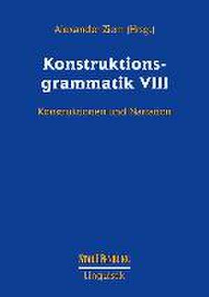 Konstruktionsgrammatik VIII de Alexander Ziem