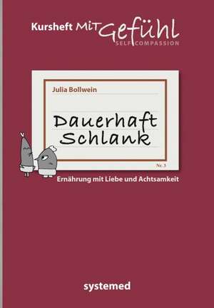 Dauerhaft schlank de Julia Bollwein