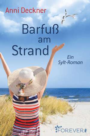 Barfuß am Strand de Anni Deckner