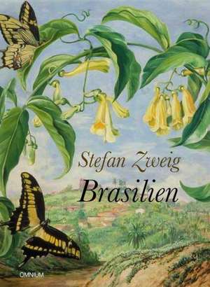 Brasilien de Stefan Zweig