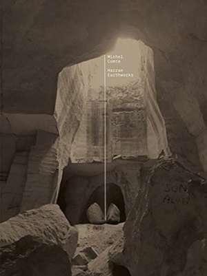 Michel Comte: Harran Earthworks de Michel Comte