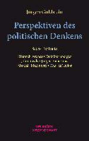 Perspektiven des politischen Denkens de Jürgen Goldstein