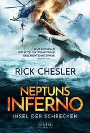 NEPTUNS INFERNO - INSEL DER SCHRECKEN de Chesler Rick