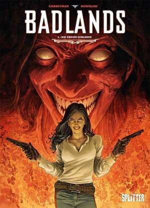 Badlands 03. Die Grosse Schlange de Eric Corbeyran