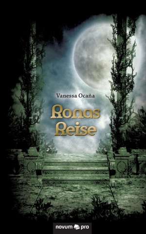 Ronas Reise de Vanessa Ocaña