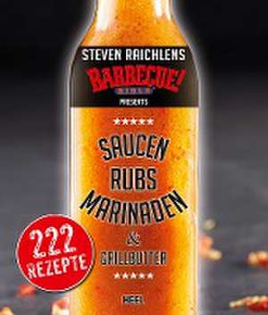 Steven Raichlens Barbecue Bible de Steven Raichlen