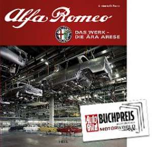 Alfa Romeo - Das Werk de Umberto Di Paolo