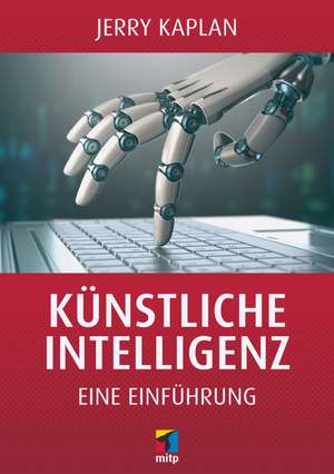 Künstliche Intelligenz de Jerry Kaplan