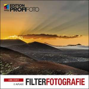 Filterfotografie de Uwe Statz