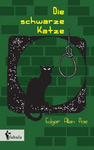 Die schwarze Katze de Edgar Allan Poe