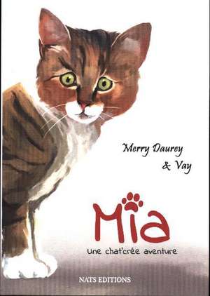 Mia de Merry Daurey