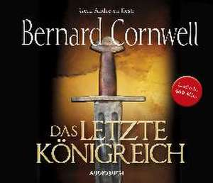 Das letzte Königreich de Bernard Cornwell