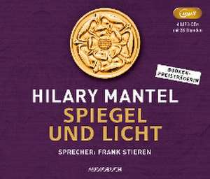 Spiegel und Licht de Hilary Mantel