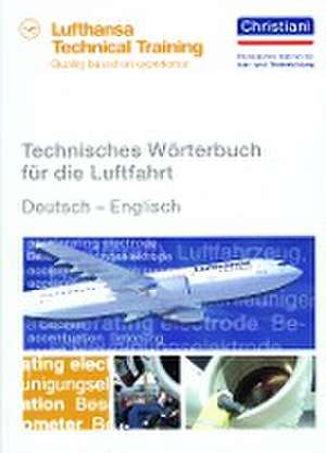 Technisches Wörterbuch für die Luftfahrt de Lufthansa Technical Training