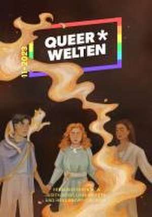 Queer*Welten 11-2023 de Judith C. Vogt