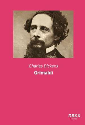 Grimaldi de Charles Dickens