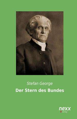 Der Stern des Bundes de Stefan George