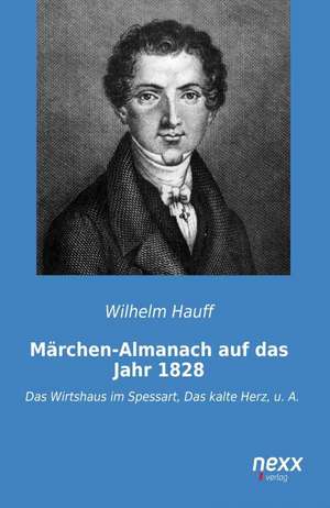 Märchen-Almanach auf das Jahr 1828 de Wilhelm Hauff