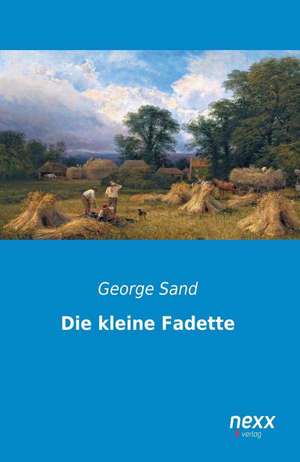 Die kleine Fadette de George Sand