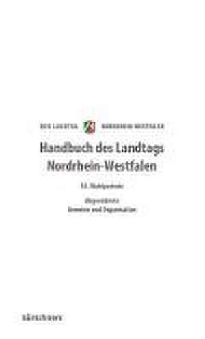 Handbuch Landtag Nordrhein-Westfalen 18. Wahlperiode de Andreas Holzapfel