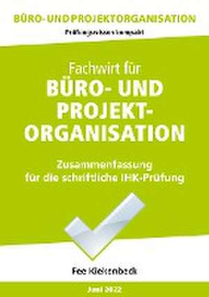 Kiekenbeck, F: Büro- und Projektorganisation