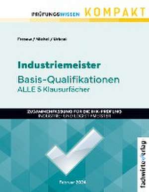 Industriemeister: Basisqualifikationen de Reinhard Fresow