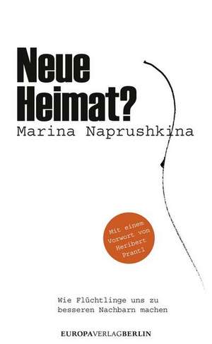 Neue Heimat? de Marina Naprushkina