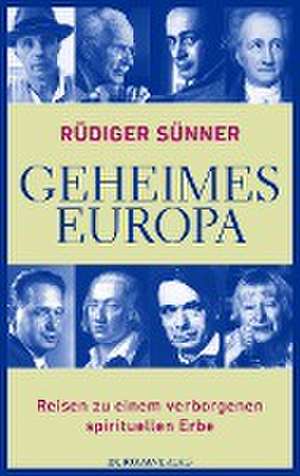 Geheimes Europa de Rüdiger Sünner