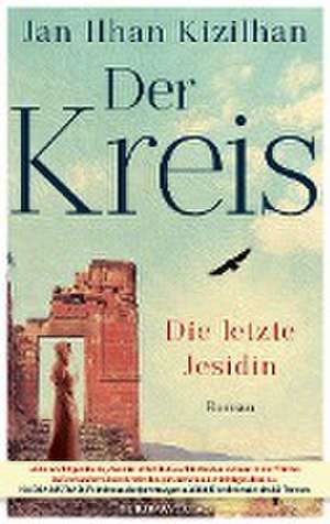 Der Kreis de Jan Ilhan Kizilhan