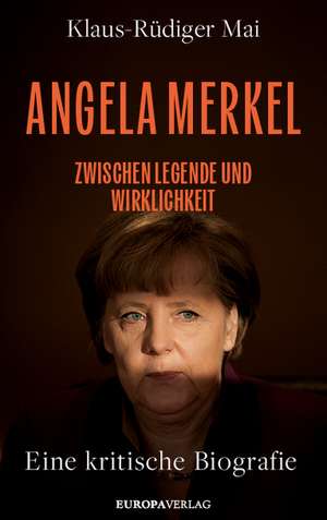 Angela Merkel de Klaus-Rüdiger Mai