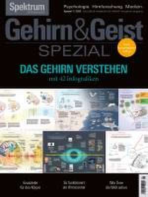 GehirnGeist Spezial - Das Gehirn verstehen de Spektrum der Wissenschaft