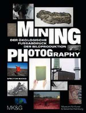 Mining Photography de Boaz Levin