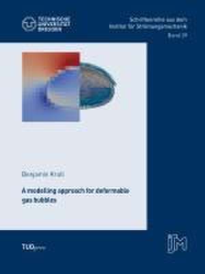 A modelling approach for deformable gas bubbles de Benjamin Krull