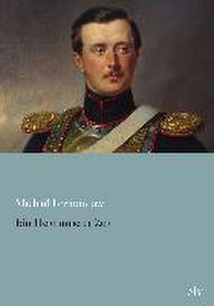 Ein Held unserer Zeit de Michail Lermontow