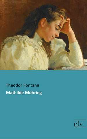 Mathilde Möhring de Theodor Fontane