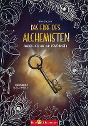 Das Erbe des Alchemisten de Silke Böttcher