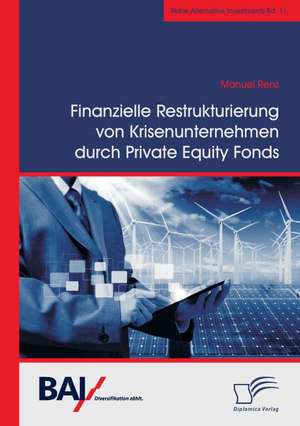 Finanzielle Restrukturierung Von Krisenunternehmen Durch Private Equity Fonds: Doris Pilkingtons "Rabbit-Proof Fence" Und Phillip Noyce' "Long Walk Home" de Manuel Renz