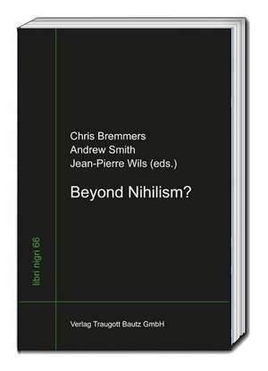 Beyond Nihilism? de Chris Bremmers