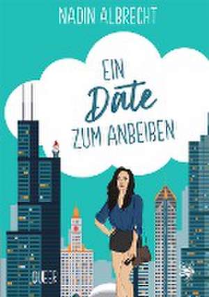 Ein Date zum Anbeißen de Nadin Albrecht