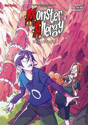 Monster Allergy: Evolution - Band 2: Das Tal der Bombos de Katja Centomo