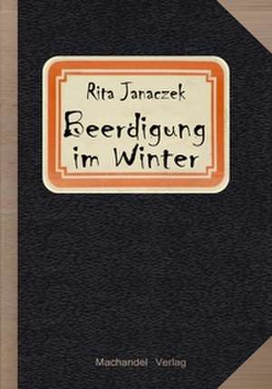 Beerdigung im WInter de Rita Janaczek