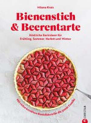 Bienenstich & Beerentarte de Milena Krais