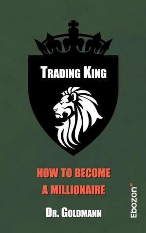 Trading King de Dr. Goldmann