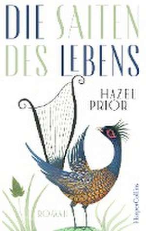 Die Saiten des Lebens de Hazel Prior